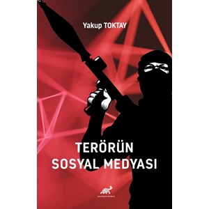 Terörün Sosyal Medyası