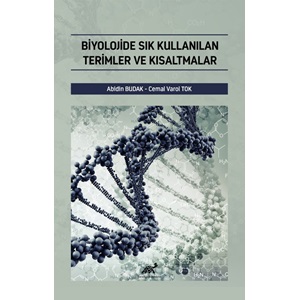 Biyolojide Sık Kullanılan Terimler ve Kısaltmalar