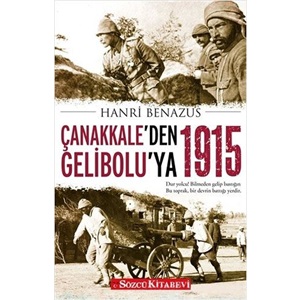 Çanakkale'den Gelibolu'ya 1915