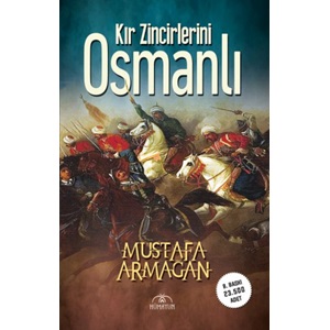 Kır Zincirlerini Osmanlı