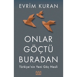 Onlar Göçtü Buradan