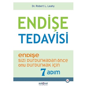 Endişe Tedavisi Endişe Sizi Durdurmadan Önce Onu Durdurmak İçin 7 Adım