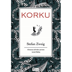 Korku - Stefan Zweig