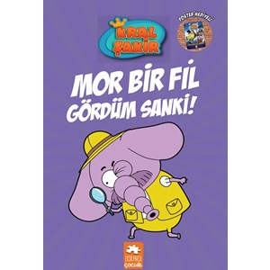 Kral Şakir 7 Mor Bir Fil Gördüm Sanki