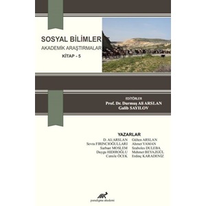 Sosyal Bilimler Akademik Araştırmalar Kitap 5