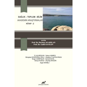 Sağlık-Toplum-Bilim Akademik Araştırmalar 2