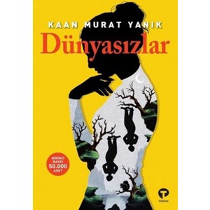 Dünyasızlar