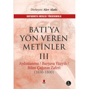 Batı’ya Yön Veren Metinler - 3