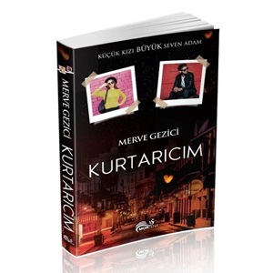 Kurtarıcım