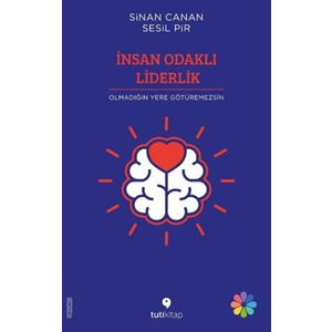 İnsan Odaklı Liderlik