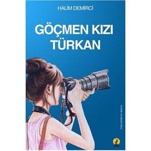 Göçmen Kızı Türkan