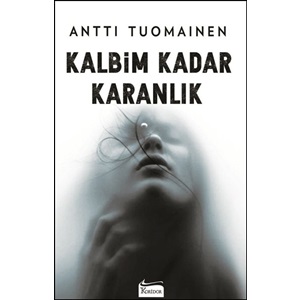 Kalbim Kadar Karanlık