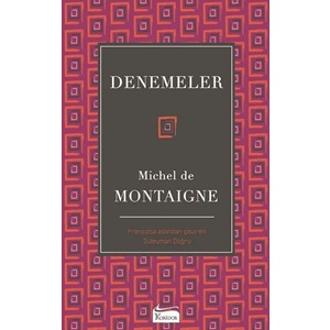 Denemeler - Montaigne