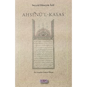 Ahsenül Kasas Seyyid Hüseyin Arif