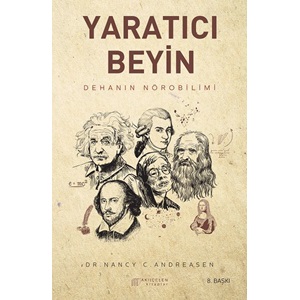 Yaratıcı Beyin Dehanın Nörobilimi