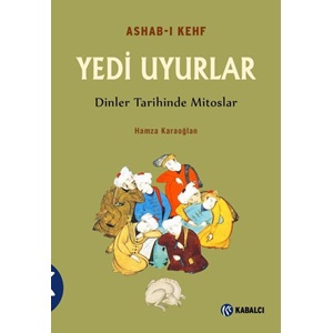 Ashab ı Kefh Yedi Uyurlar