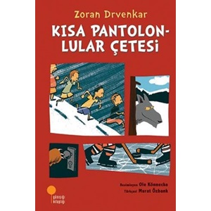 Kısa Pantolonlular Çetesi