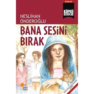 Bana Sesini Bırak