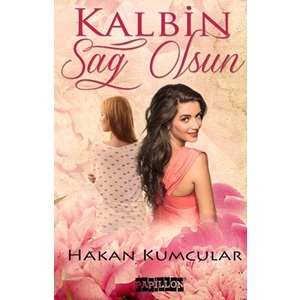 Kalbin Sağ Olsun