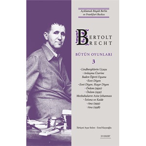 Bertolt Brecht - Bütün Oyunları 3 (Ciltli)