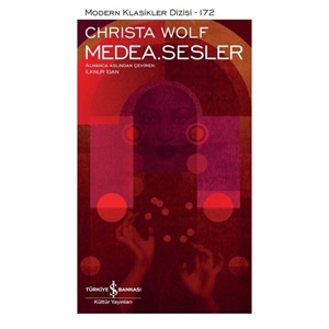 Medea. Sesler Modern Klasikler Dizisi