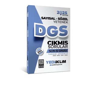 2025 Yediiklim DGS Sayısal-Sözel Yetenek Tamamı Çözümlü Son 5 Sınav Çıkmış Sorular