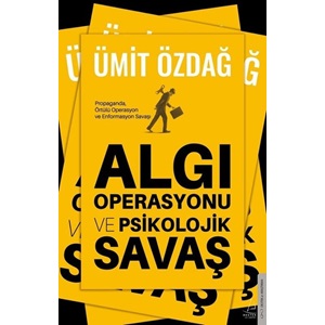 Algı Operasyonu ve Psikolojik Savaş