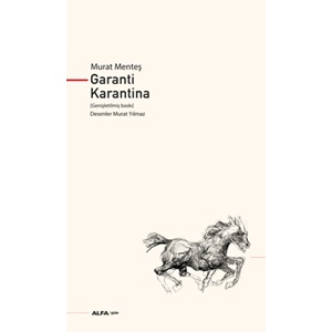 Garanti Karantina