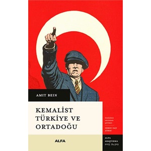 Kemalist Türkiye Ve Ortadoğu