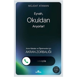 Eyvah, Okuldan Arıyorlar