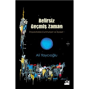 Belirsiz Geçmiş Zaman