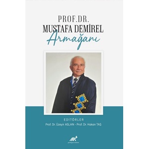 Prof. Dr. Mustafa Demirel Armağanı