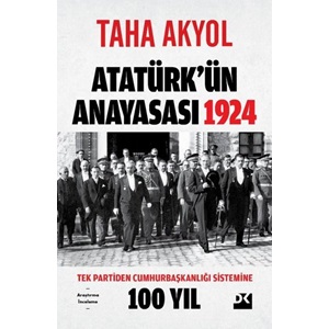 Atatürk’ün Anayasası 1924