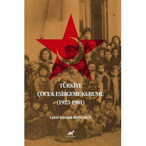 Türkiye Çocuk Esirgeme Kurumu (1923-1981)