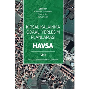 Kırsal Kalkınma Odaklı Yerleşim Planlaması: Havsa