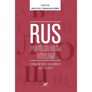 Rus Popüler Bilim Söylemi Kaynak Metinler – Alıştırmalar – Hedef Metinler