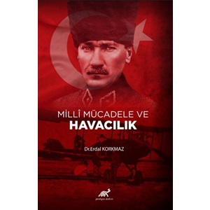 Milli Mücadele ve Havacılık