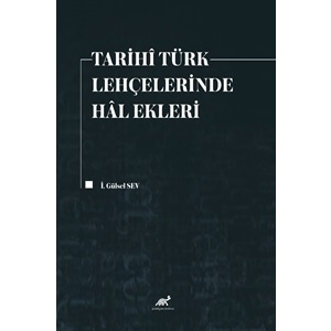 Tarihi Türk Lehçelerinde Hal Ekleri