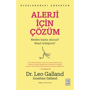 Alerji İçin Çözüm Neden Hasta Oluruz Nasıl İyileşiriz