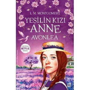 Yeşilin Kızı Anne - Avonlea