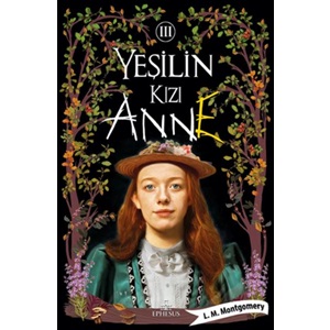 Yeşilin Kızı Anne 3 Ciltli