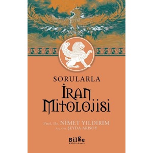 Sorularla İran Mitolojisi