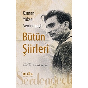 Osman Yüksel Serdengeçti Bütün Şiirleri