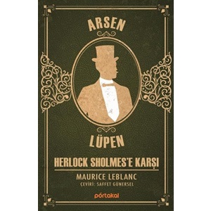 Arsen Lüpen - Herlock Sholmese Karşı (Portakal Kitap)