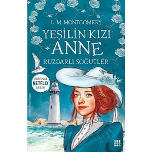 Yeşilin Kızı Anne 4 - Rüzgarlı Söğütler