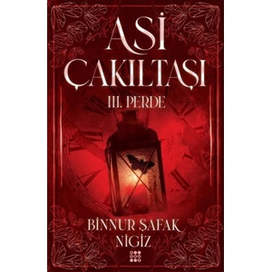 Asi Çakıltaşı 3. Perde (Ciltli)