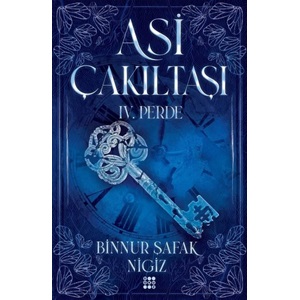 Asi Çakıltaşı 4. Perde (Ciltli)