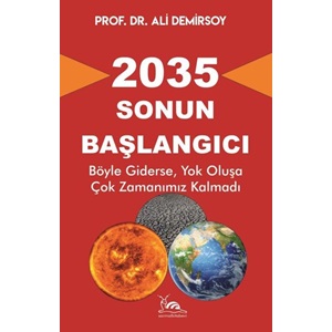 2035 - Sonun Başlangıcı