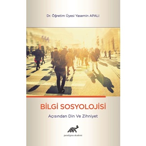 Bilgi Sosyolojisi Açısından Din