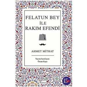 Felatun Bey İle Rakım Efendi